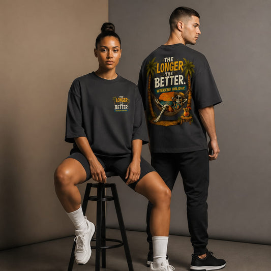 The longer it is, the better - Weekend holidays, Half Sleeve Round Neck T-Shirt 100% cotton