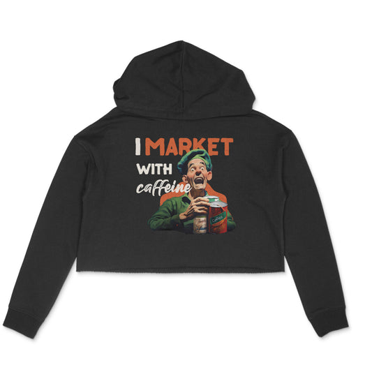 Popeye's I Market with Caffeine Crop Hoodie for Women