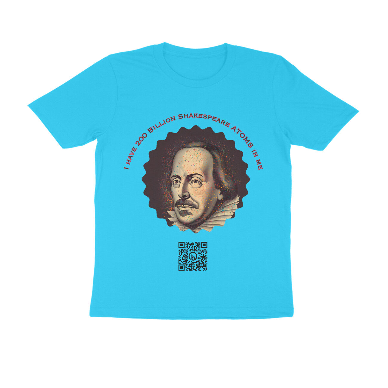 I have 200 Billion Shakespeare Atoms in Me Round Neck Tshirt for Men