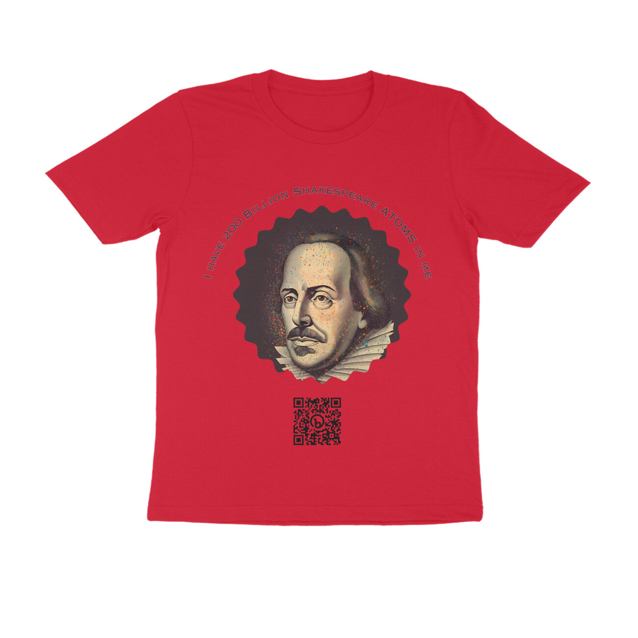 I have 200 Billion Shakespeare Atoms in Me Round Neck Tshirt for Men