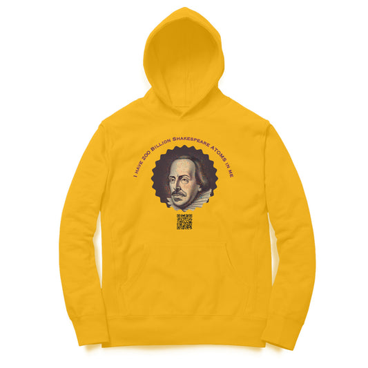 I have 200 Billion Shakespeare Atoms in Me Hoodie for Men