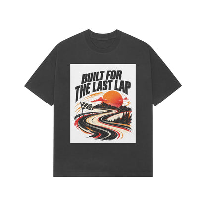 Built for the Last Lap - Black