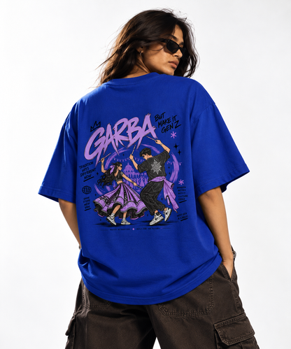 Garba but make it Gen-Z- Oversized Tee