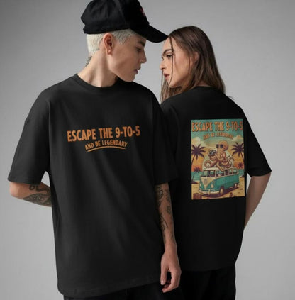 Unleavables Unisex Oversized T-shirt | Escape the 9-5 And Be Legendary