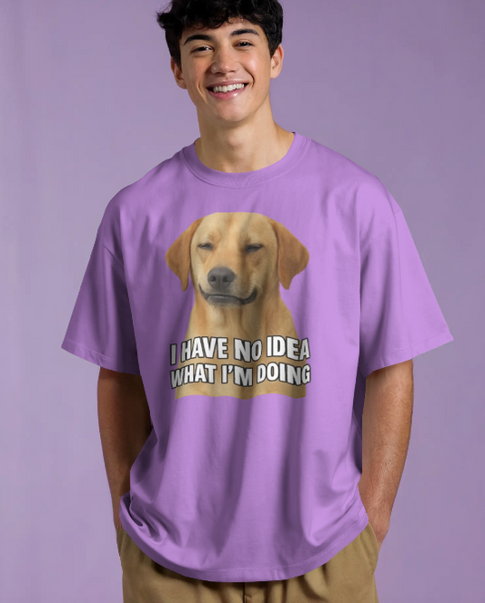 Unleavables Funny Dog Meme T-Shirt – "I Have No Idea What I'm Doing" | Unisex Tee