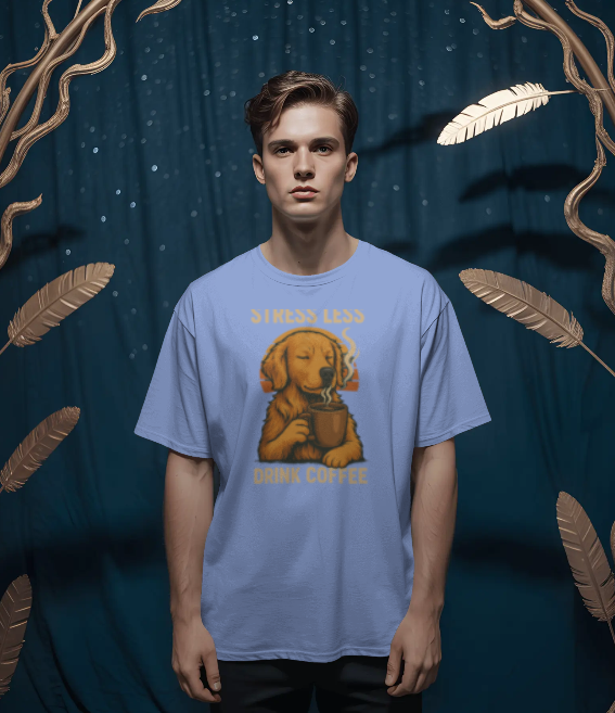 Unleaveables Men’s Oversized T-Shirt | Drink Coffee, Stress Less, Dog| 100% Cotton Round Neck Tshirt