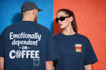 Unleavable “Emotionally Dependent on Coffee” Premium Oversized T-Shirt