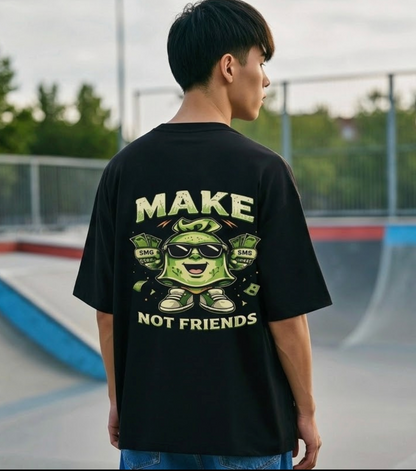 Make Money Not Friends Oversized Graphic T-Shirt for Men | Unleavables Hustle Mindset T Shirt