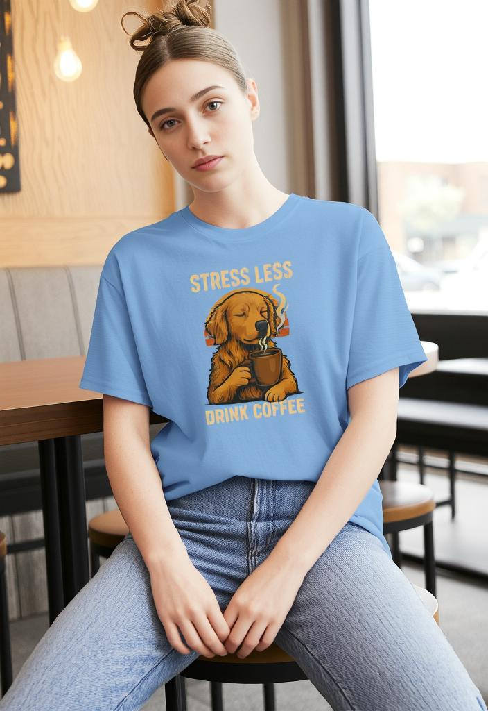 Unleaveables Men’s Oversized T-Shirt | Drink Coffee, Stress Less, Dog| 100% Cotton Round Neck Tshirt