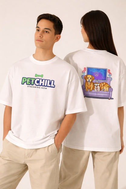 Unleavables Pet Lover “Pet Chill” Printed T-Shirt | Unisex | Oversized Fit | 100% Cotton | Round Neck