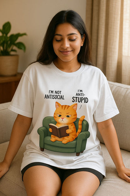UNLEAVABLES Oversized Unisex Cotton Round Neck Cat Tee| Anti-Stupid | Anti-Social