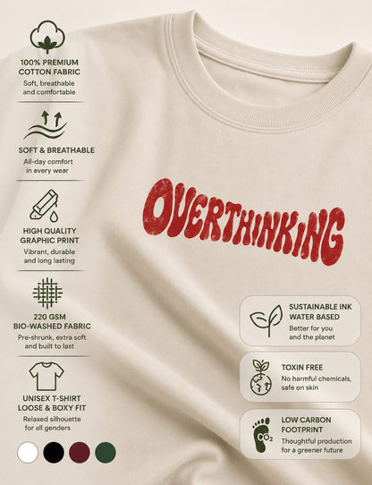 Oversized Graphic Overthinker T-shirt