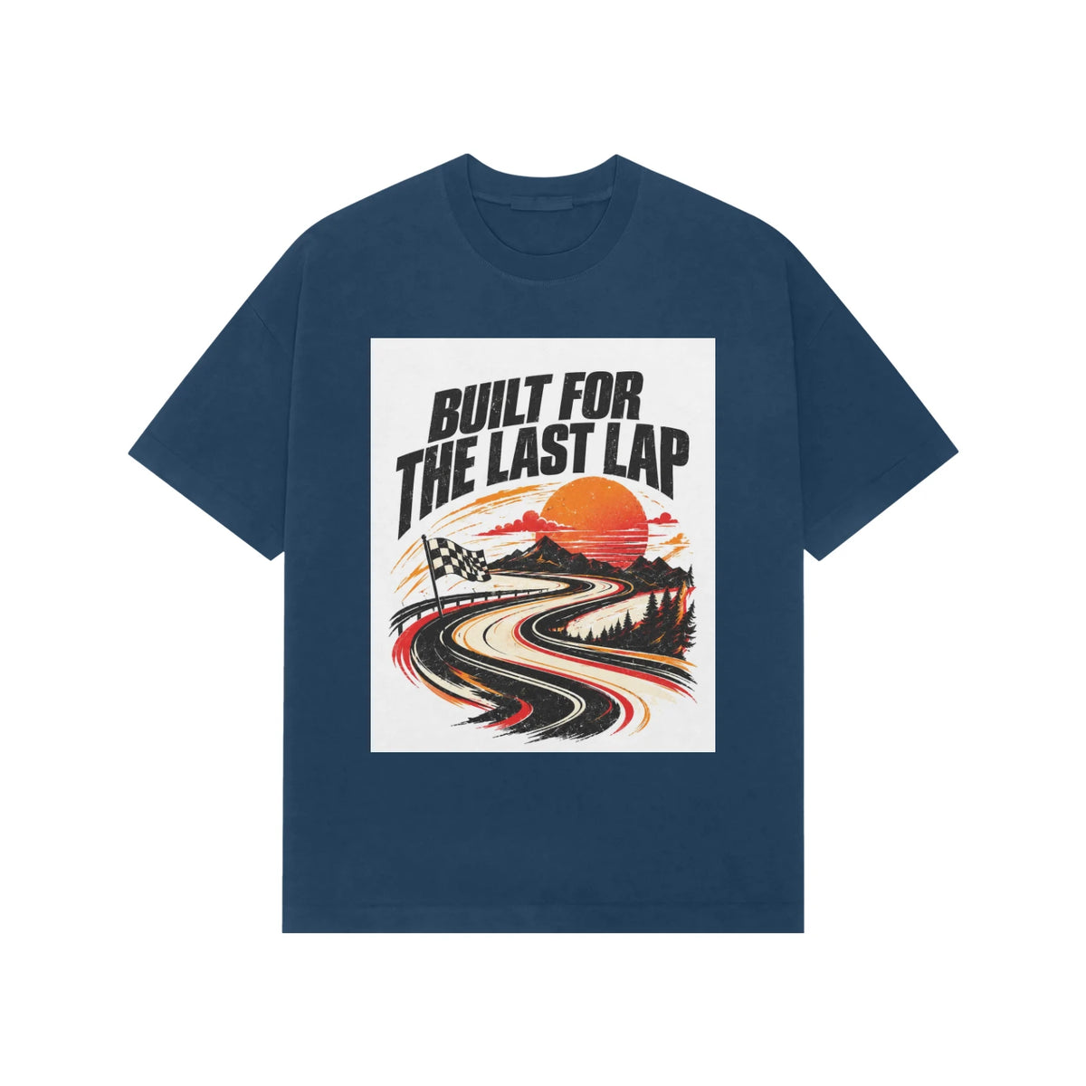 Built for the Last Lap - Navy Blue