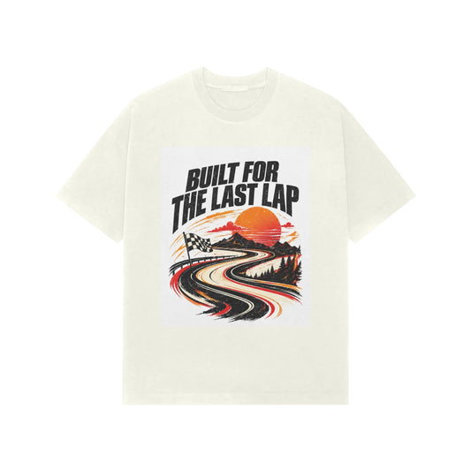 Built for the Last Lap - Ivory