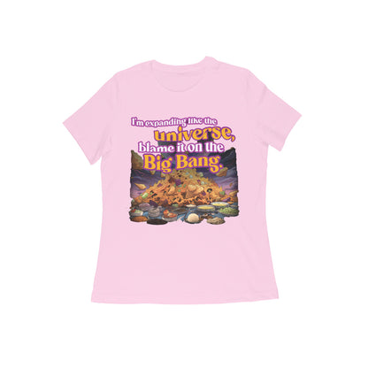 Blame it on the Big Bang T-shirt for Women