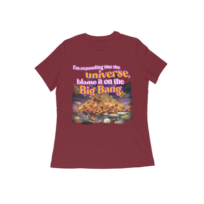 Blame it on the Big Bang T-shirt for Women