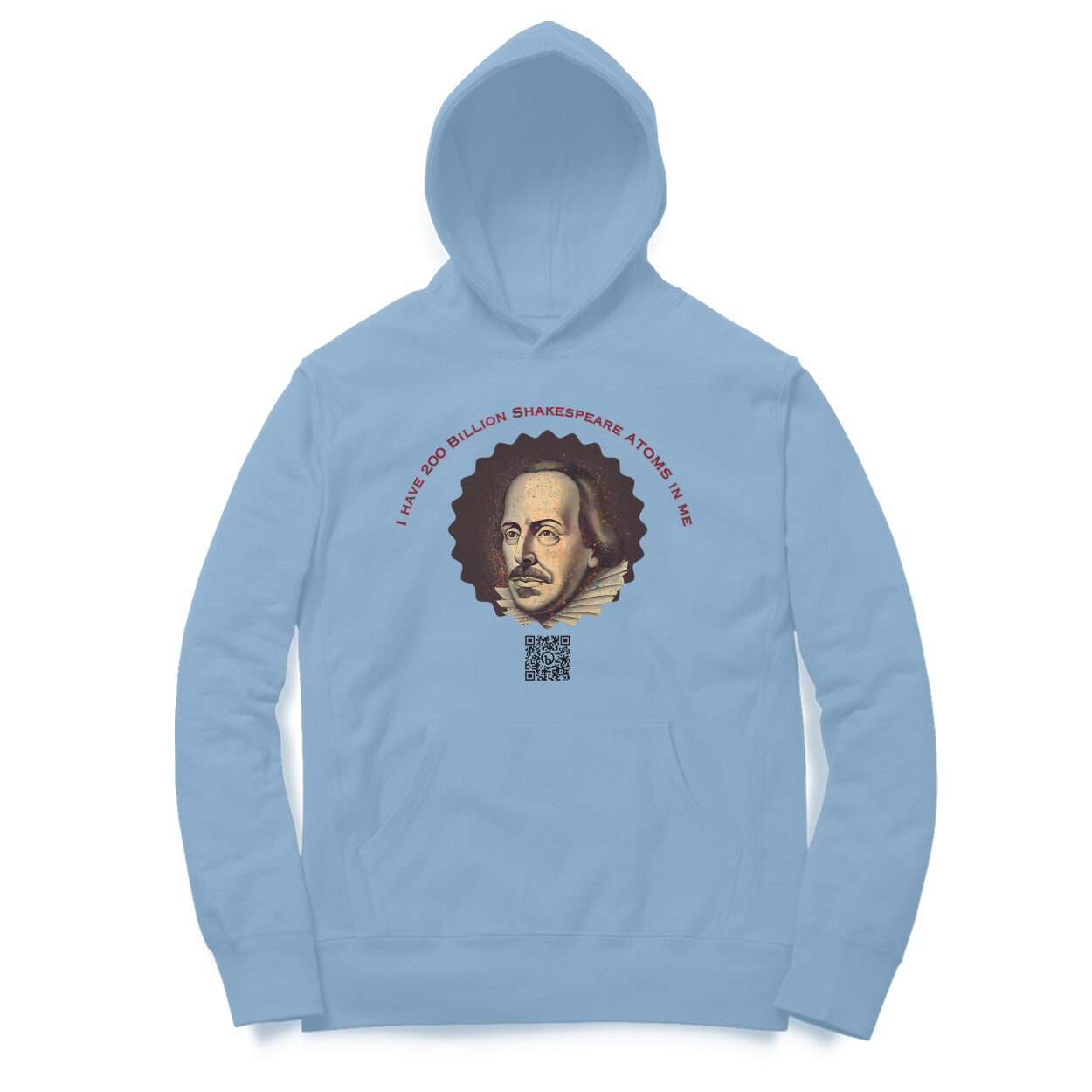 I have 200 Billion Shakespeare Atoms in Me Hoodie for Men