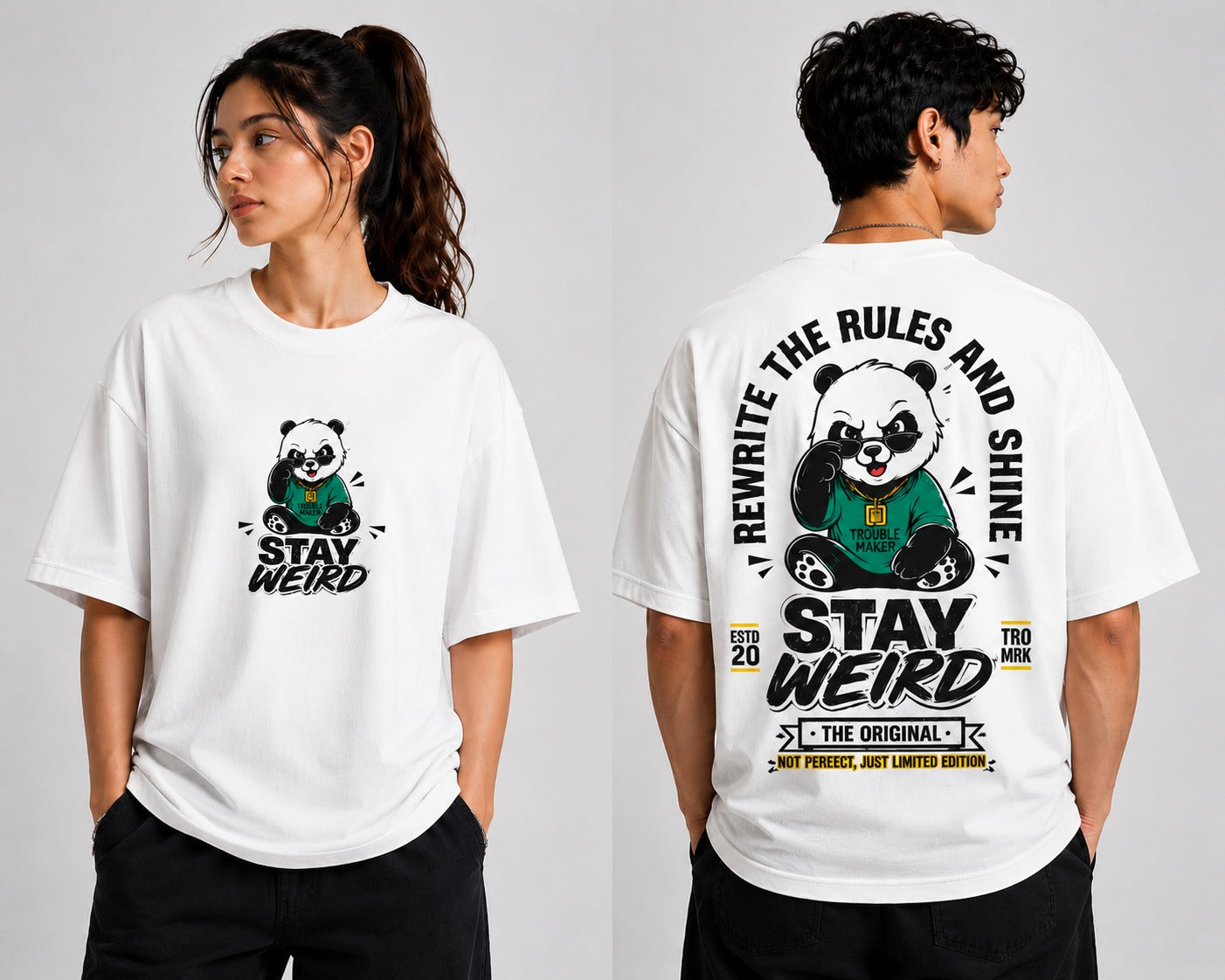 Stay Weird Panda Oversized T-Shirt | Limited Edition | Unisex Premium Cotton