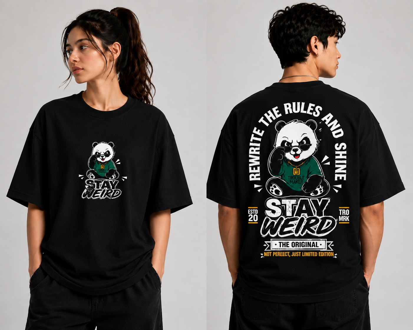 Stay Weird Panda Oversized T-Shirt | Limited Edition | Unisex Premium Cotton