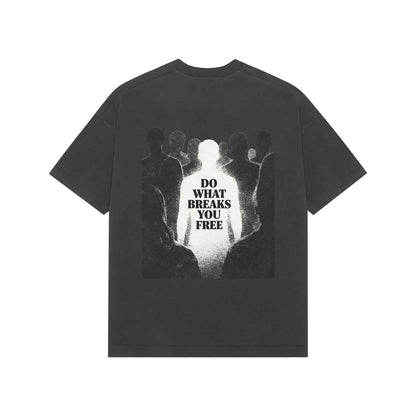 Oversized grey t-shirt with Do What Breaks You Free graphic on the back